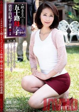 NMO-037 Studio Jiro Sadogashima - Sequel- Abnormal Sex. A Mother In Her 50's And Her Son. Part 32.