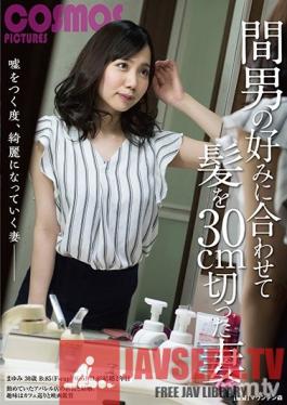 HAWA-178 Studio Cosmos Eizo - Wife Cuts Hair 20 cm Because Her Other Lover Likes It
